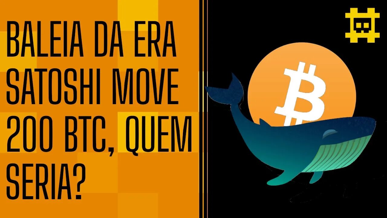 200 BTC da Era Satoshi foram movidos, mas por quem? - [CORTE]