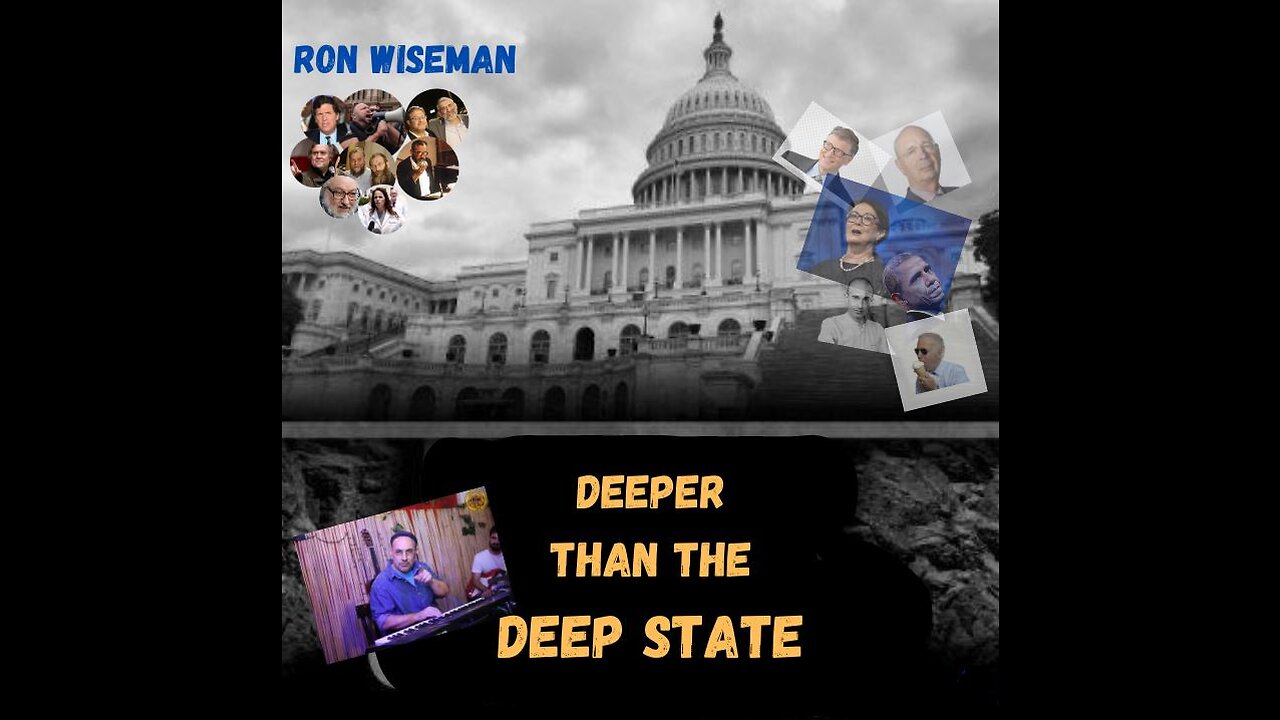 Deeper Than The Deep State