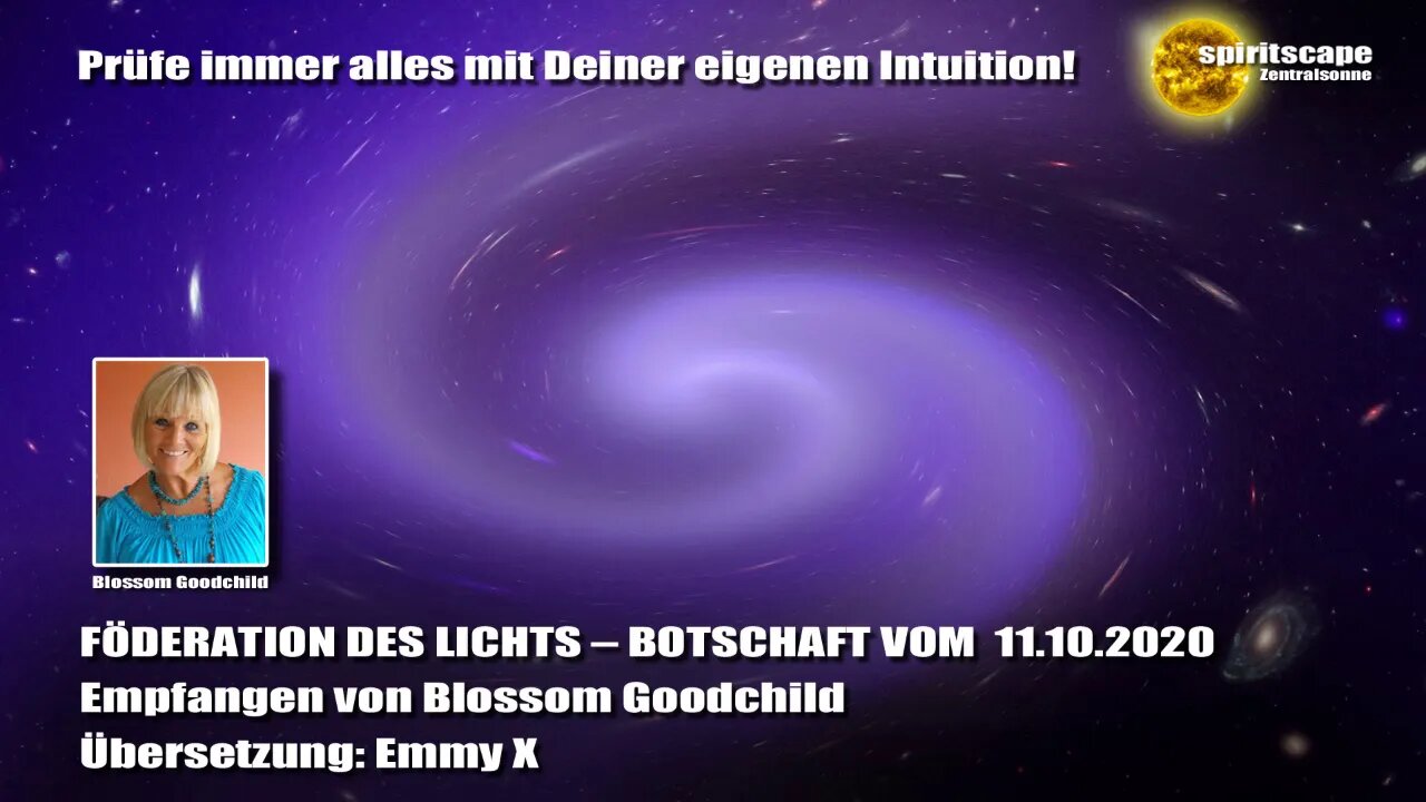 Blossom GOODCHILD - FÖDERATION DES LICHTS – BOTSCHAFT VOM 11.10.2020