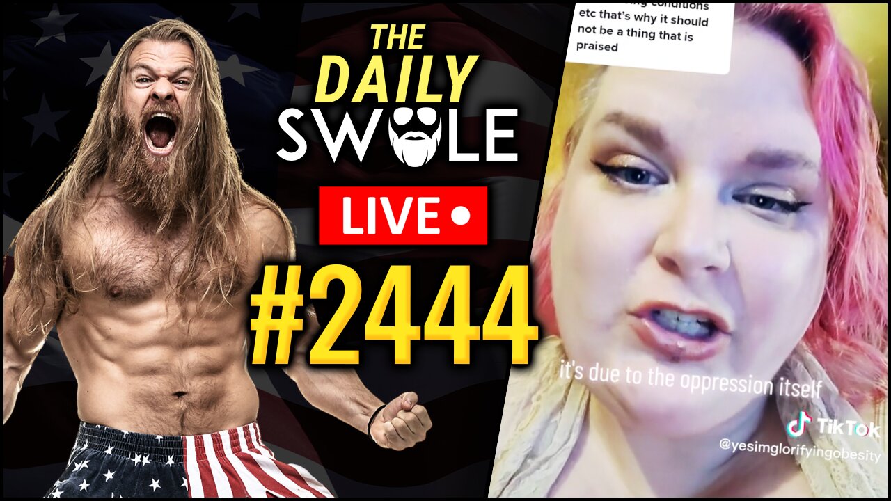 Glorifying Obesity | Daily Swole Podcast #2444