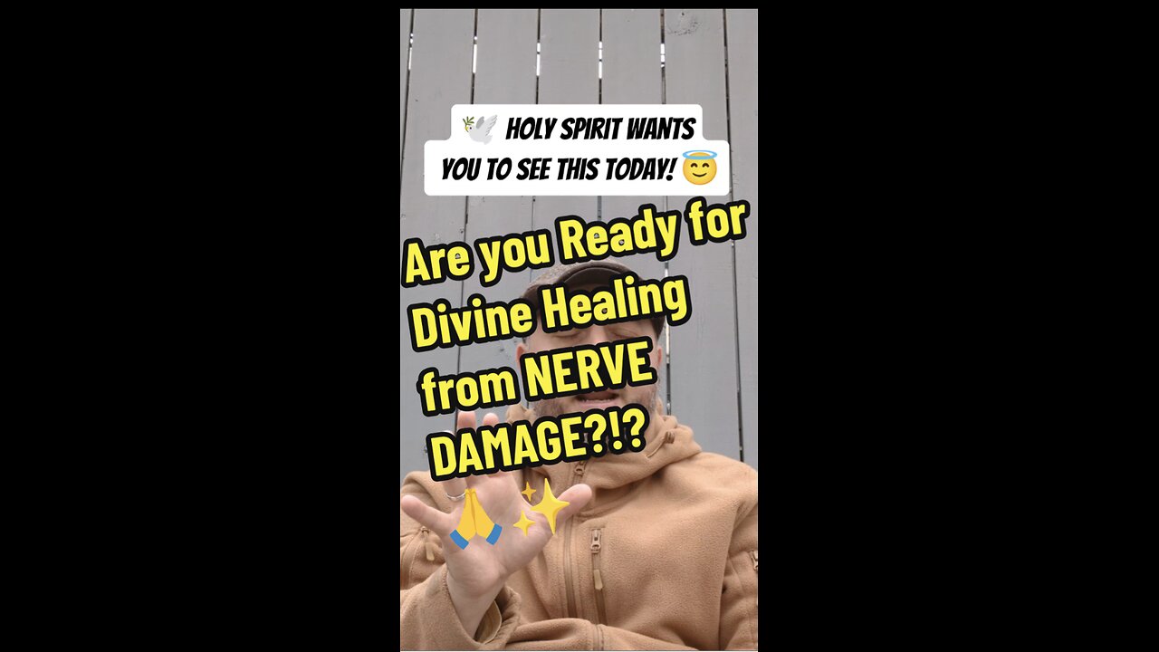 Are you Ready for Divine Healing from NERVE DAMAGE?!?