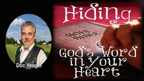 Hiding God's Word in Your Heart by Dr Michael H Yeager