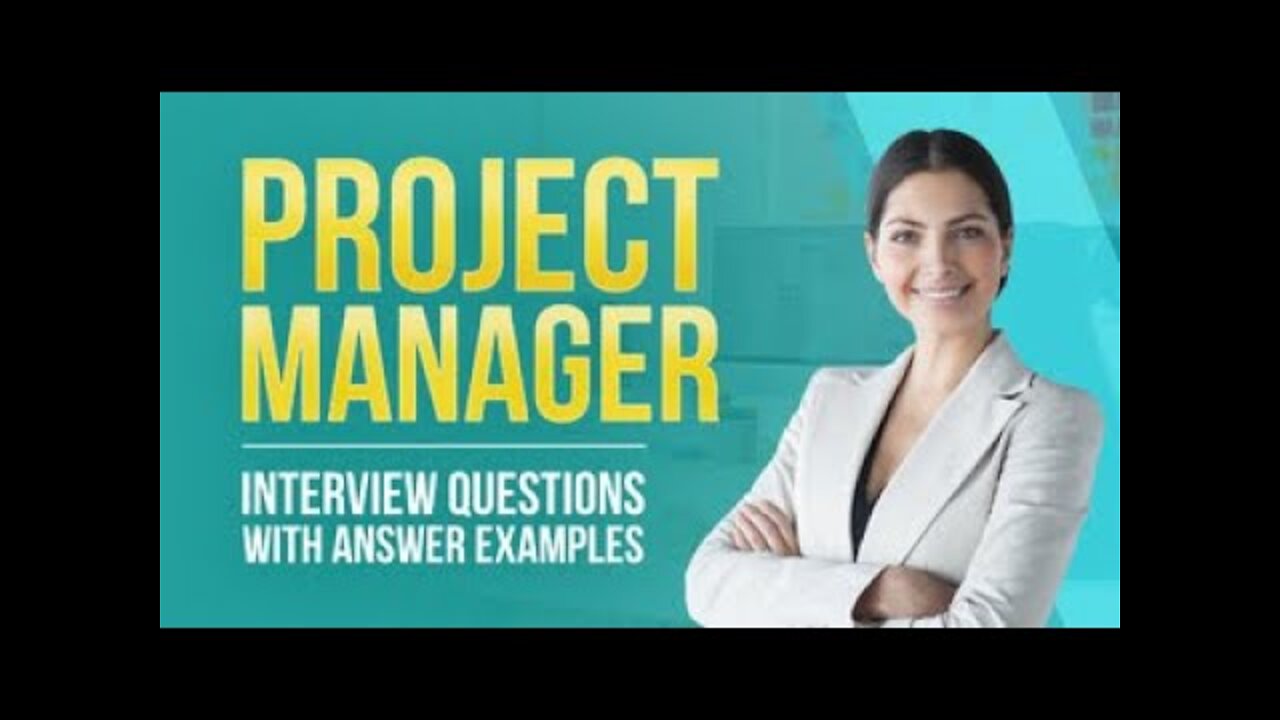 Project Manager Interview Questions