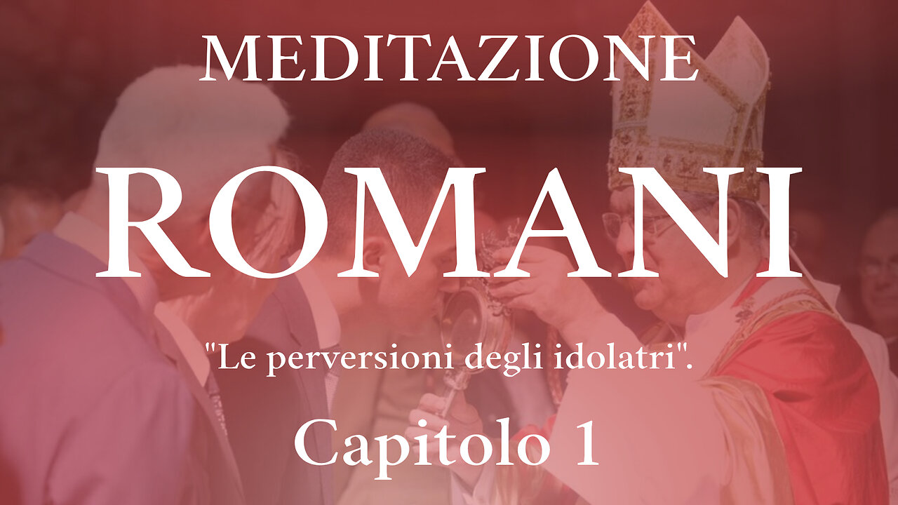 2022.11.01-Eliseo.Bonanno-MEDITAZIONE ROMANI 1 - CAP.1