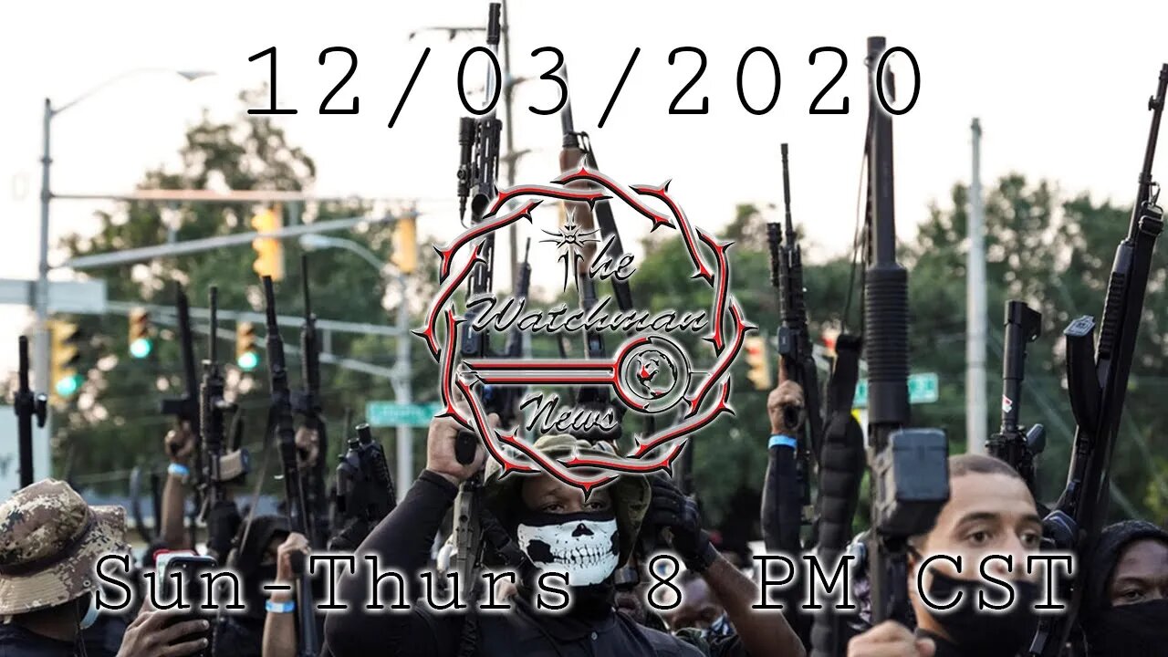12/03/2020 The Watchman News - Latest News & Updates