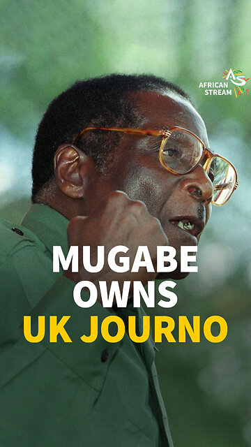 MUGABE OWNS UK JOURNO
