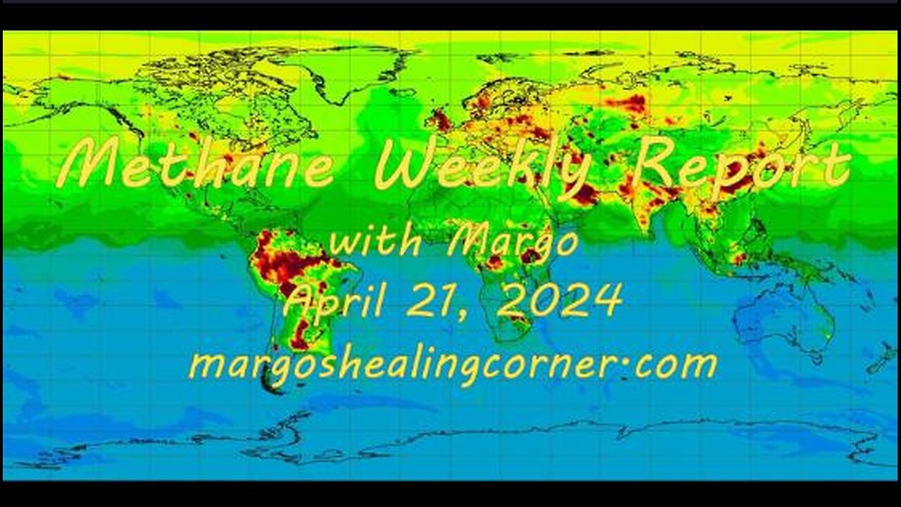 Methane Weekly Report with Margo (Apr. 21, 2024)