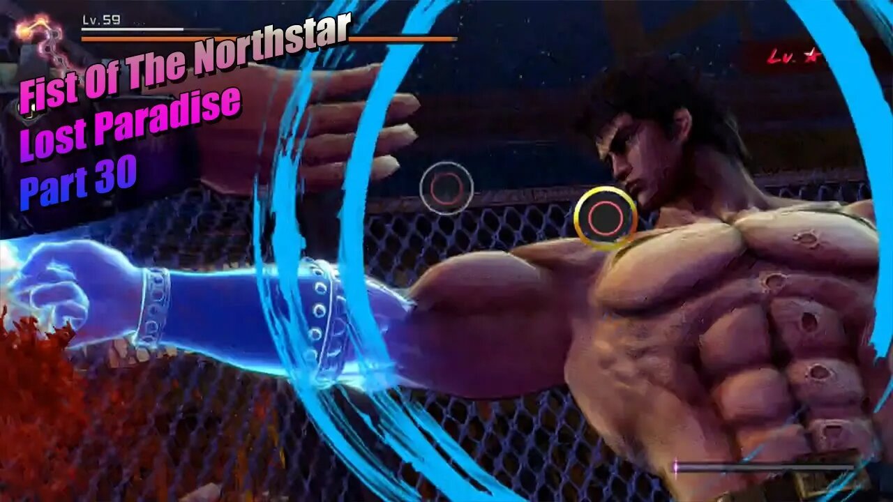 F.O.T.N.S Lost Paradise Part 30 #fistofthenorthstar #fistofthenorthstarlostparadise