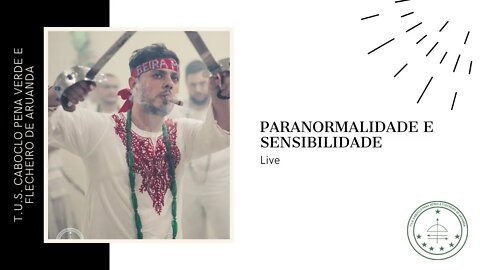 Live: Paranormalidade e Sensibilidade