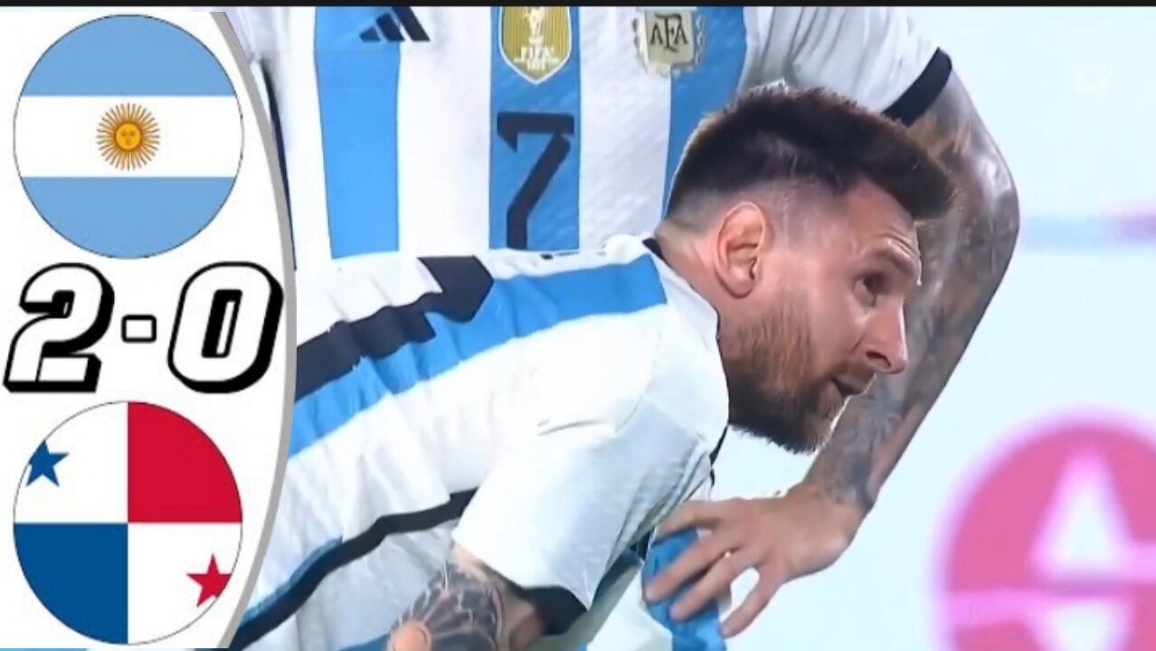 Argentia vs Panama 2-0 - All Goals & Highlights - 2023 MESSI GOAL