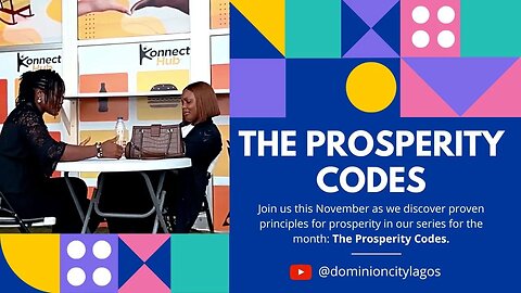 Prosperity Codes | Our Focus For The Month of November | Dominion City Lagos