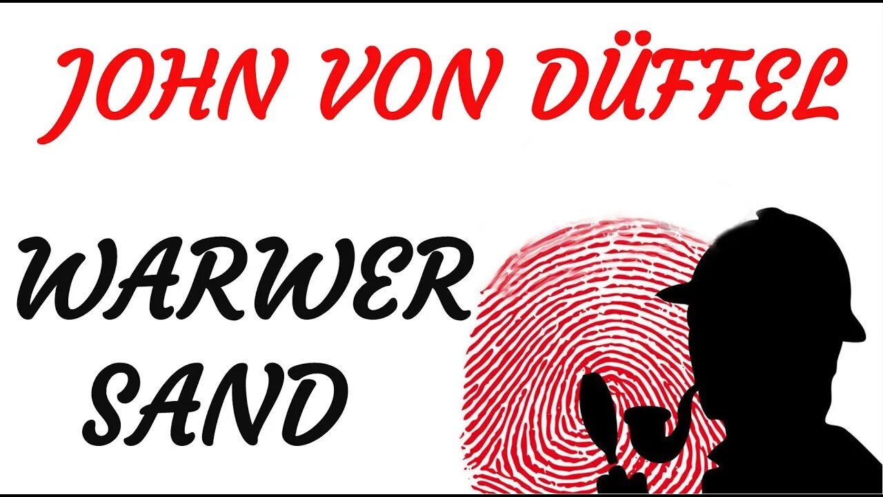 KRIMI Hörspiel - John von Düffel - WARWER SAND