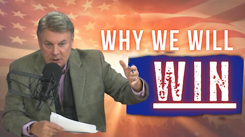 WHY WE WILL WIN: The Culture War Isn't a Lost Cause | Lance Wallnau