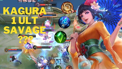 KAGURA 1 ULT SAVAGE??? | Best KAGURA Gameplay | MLBB