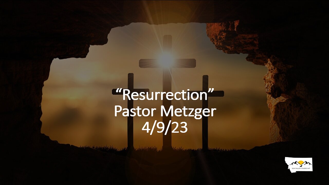 Pastor Metzger - Resurrection