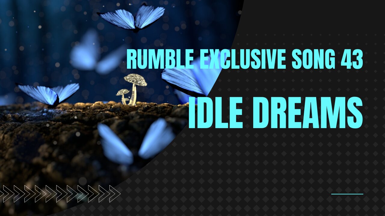 Idle Dreams (RE song 43, piano, bass, harp, woodwinds, music)