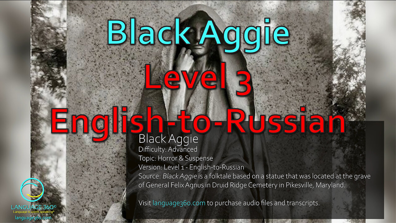 Black Aggie: Level 3 - English-to-Russian