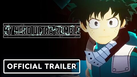 My Hero Ultra Rumble - Official Open Beta Trailer