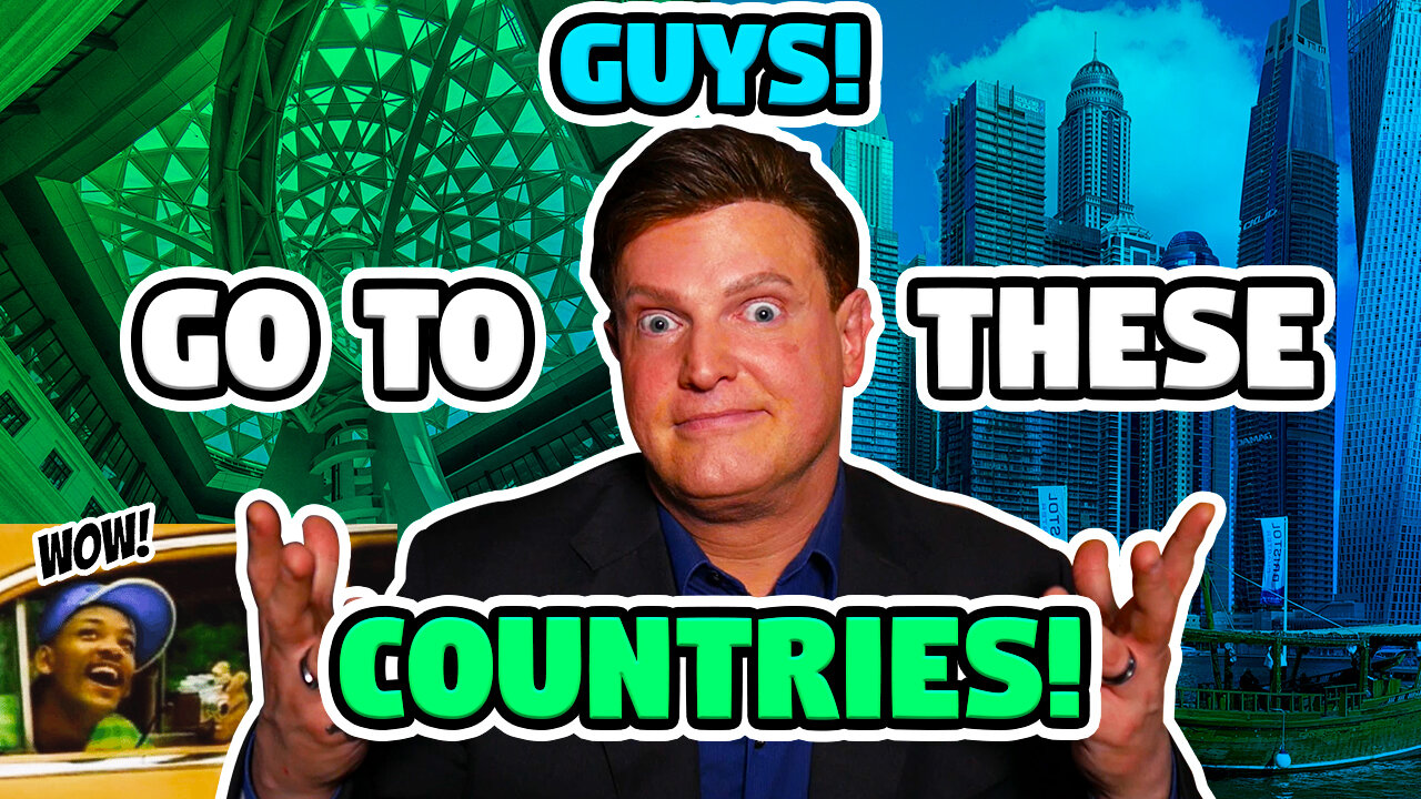 Top 5 Countries In The World To Move To FOR MEN