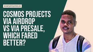 Cosmos Projects That Launched Via Airdrop Vs Projects That Launched Via Presale, Which Fared Better?