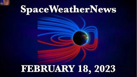 X Flare & Solar Storm Prediction | S0 News Feb.18.2023