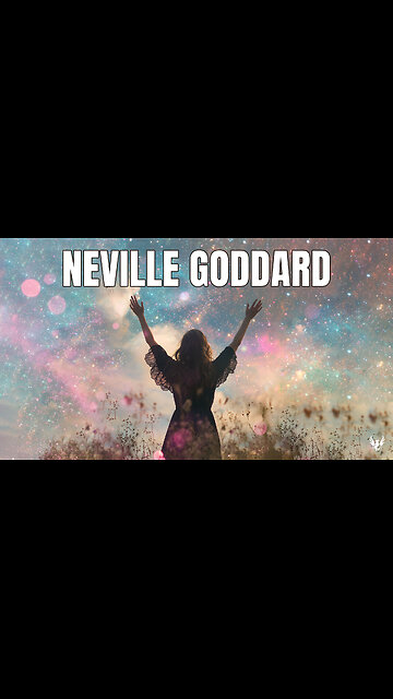 💥 NEVILLE GODDARD ❯ El Poder de Aceptar el Final 💖