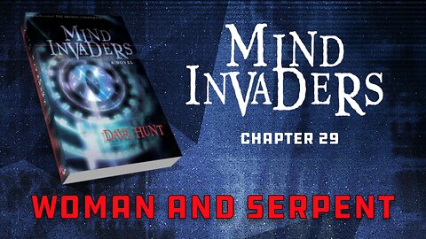 Mind Invaders Chapter 29 - Woman and Serpent