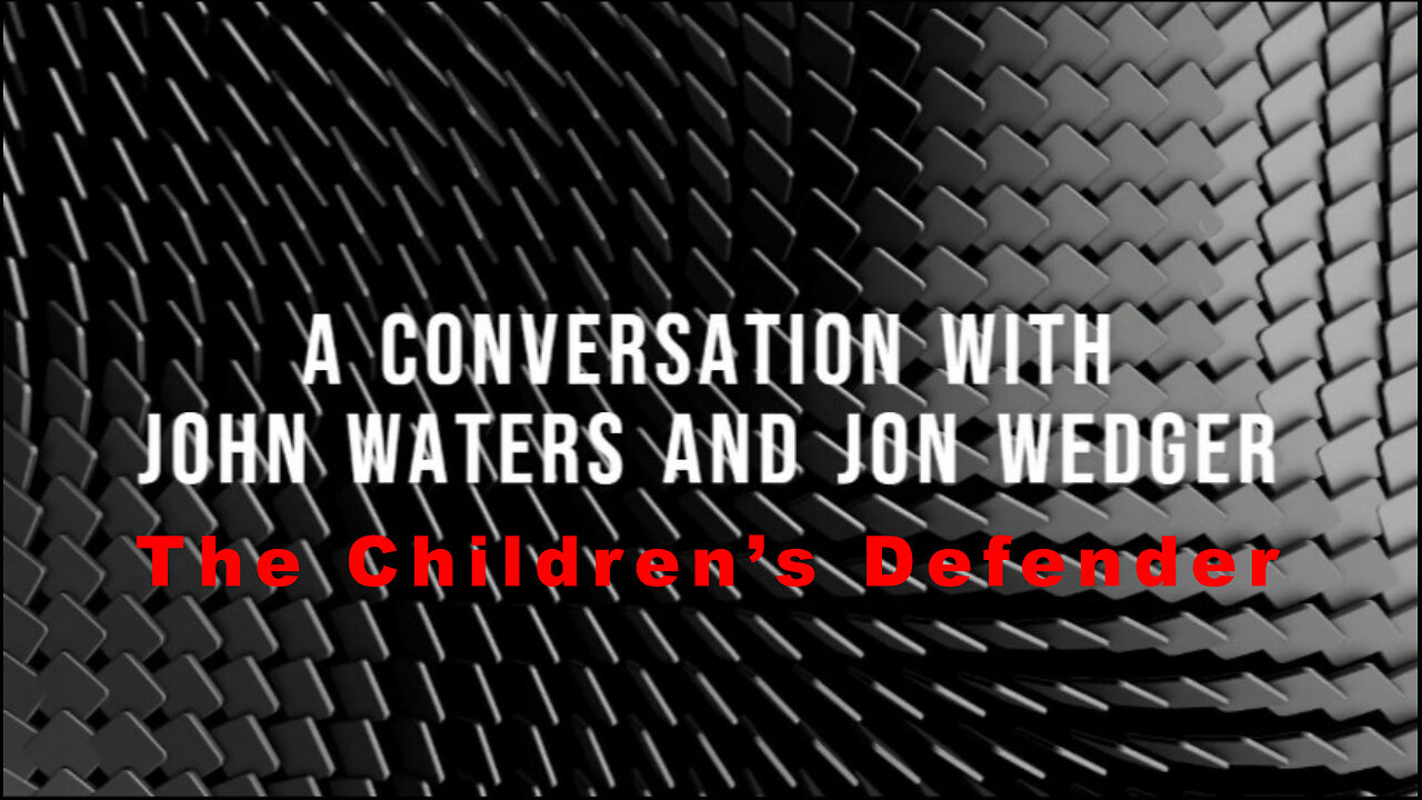 An Honest Conversation With John Waters and Jon Wedger - 17th November 2024