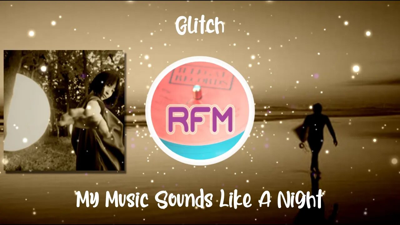 My Music Sounds Like A Night - Glitch - Royalty Free Music RFM2K
