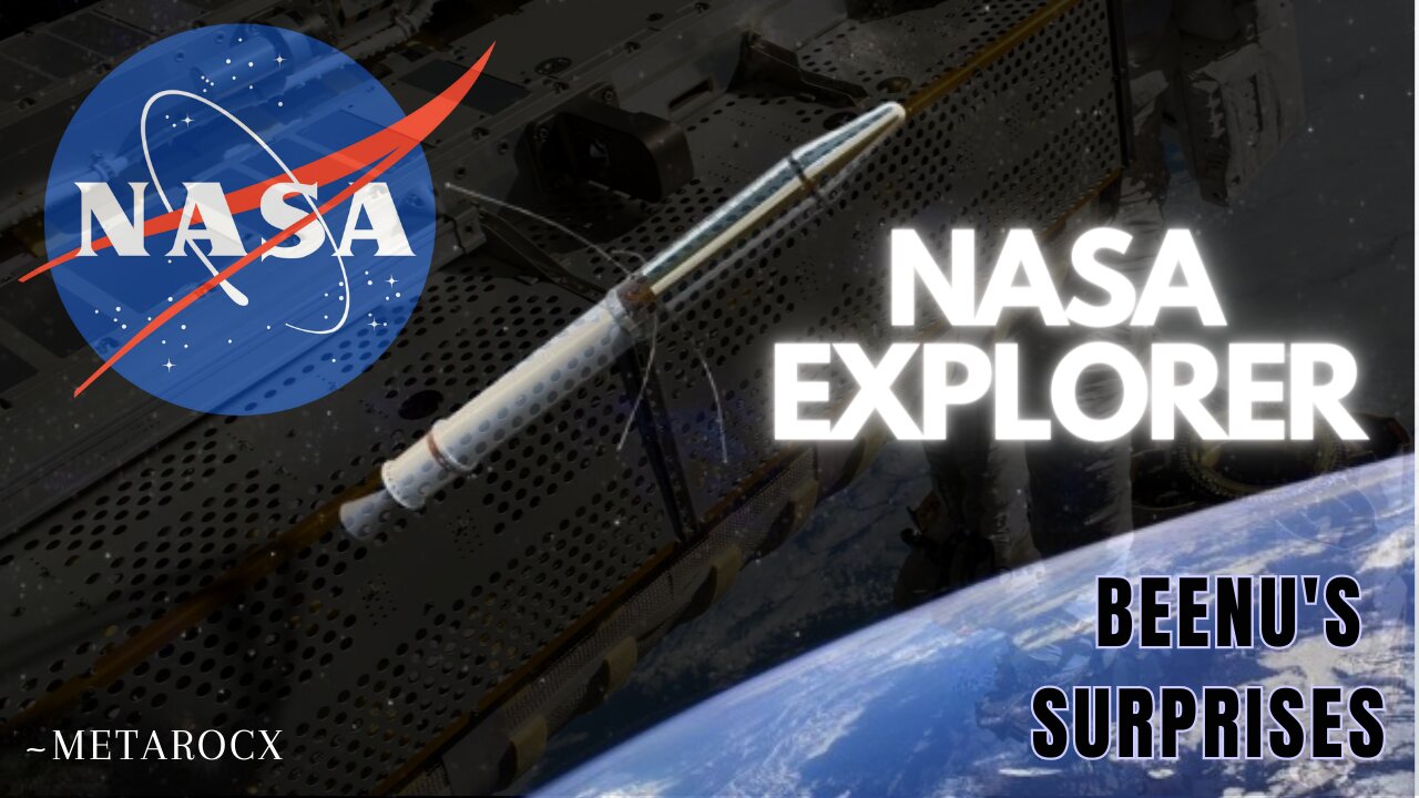 NASA Explorers: Bennu’s Surprises