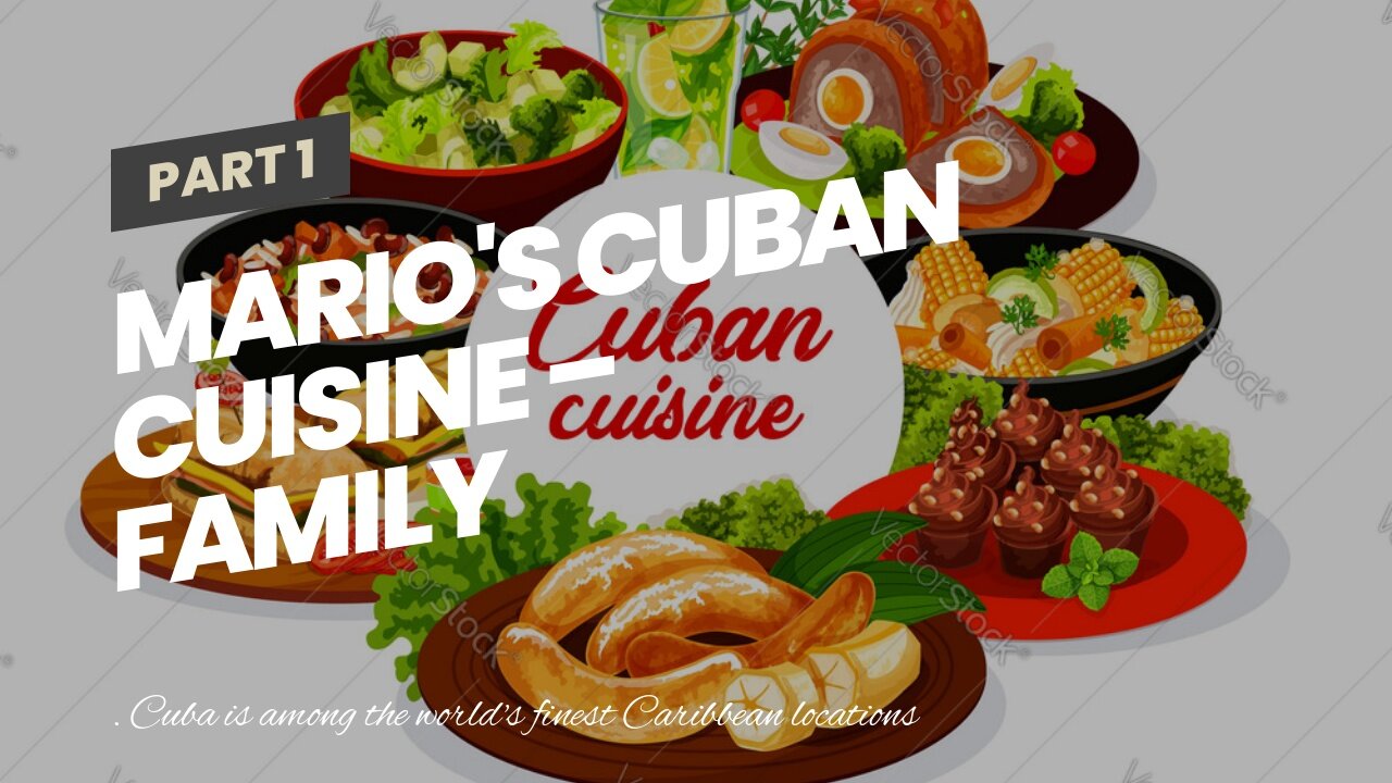 Mario's Cuban Cuisine – Family Restaurant Things To Know Before You Buy