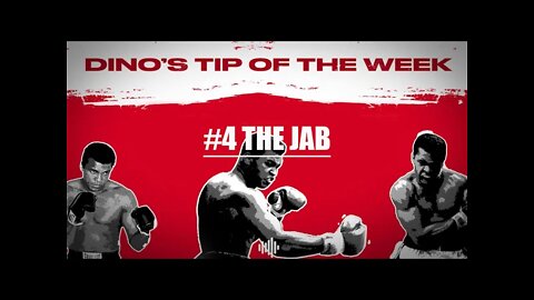 DINO'S BOXING TIPS #4 - THE JAB