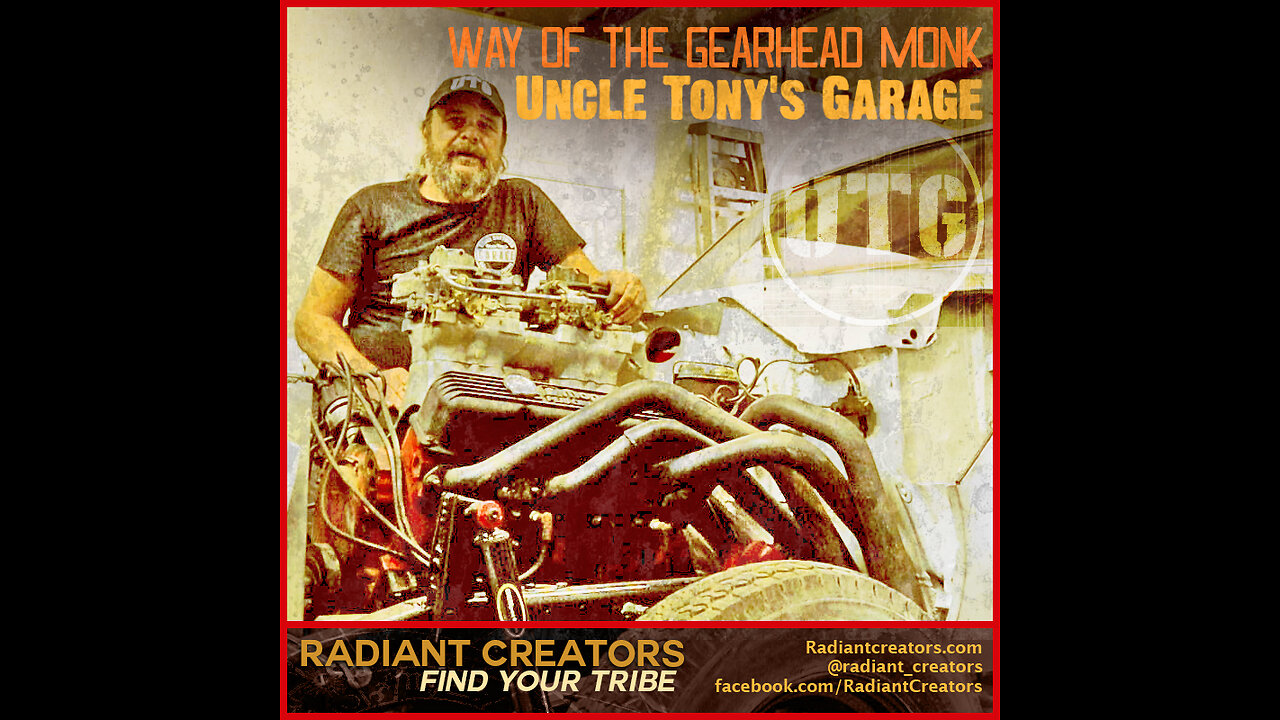 Uncle Tony's Garage - Way Of The Gearhead Monk