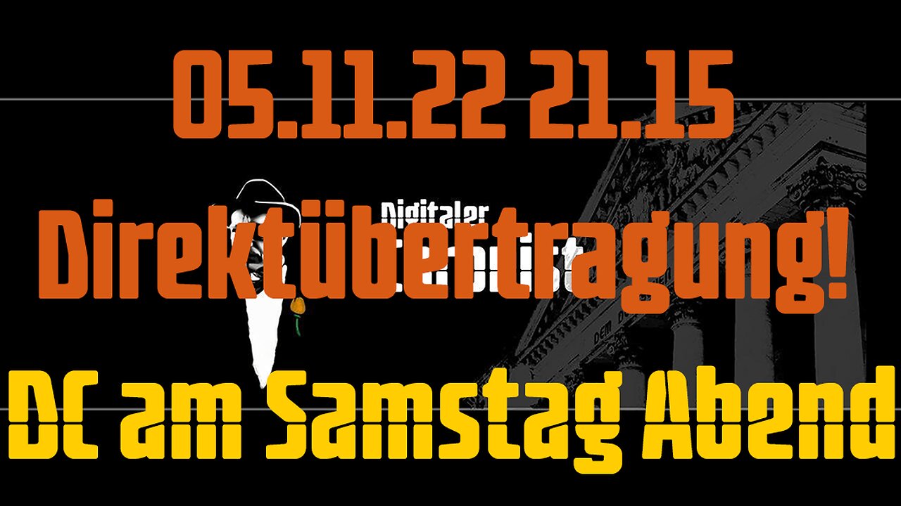 05.11.22 21.15 Direktübertragung! DC am Samstag Abend