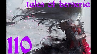 Tales of Berseria |110| Ce jrpg me prends pour un con !