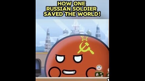 How One Russian Soldier Saved The World 🌎 Pt. 2