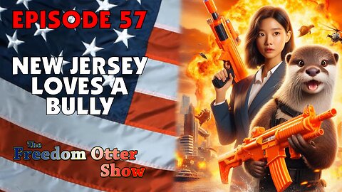 Episode 57 : New Jersey Loves a Bully