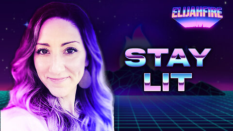 “STAY LIT” ElijahFire: Ep. 255 – AUDREY FRABLE