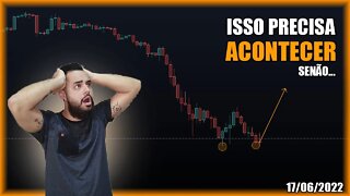 SE ISSO ACONTECER, O BITCOIN PODE SUBIR, Caso o Contrário... - Análise BTC 17/06/2022