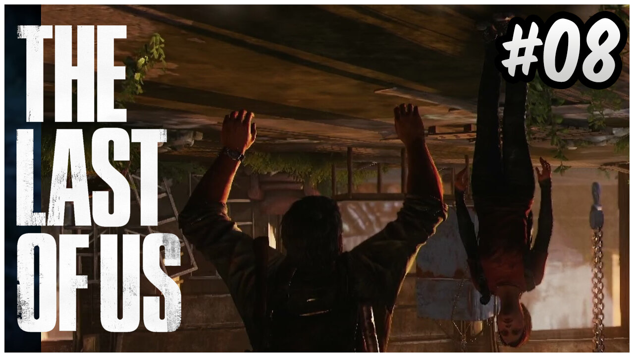 THE LAST OF US #8 - Velho Amigo e Momentos Intensos (Dublado Português PT BR)