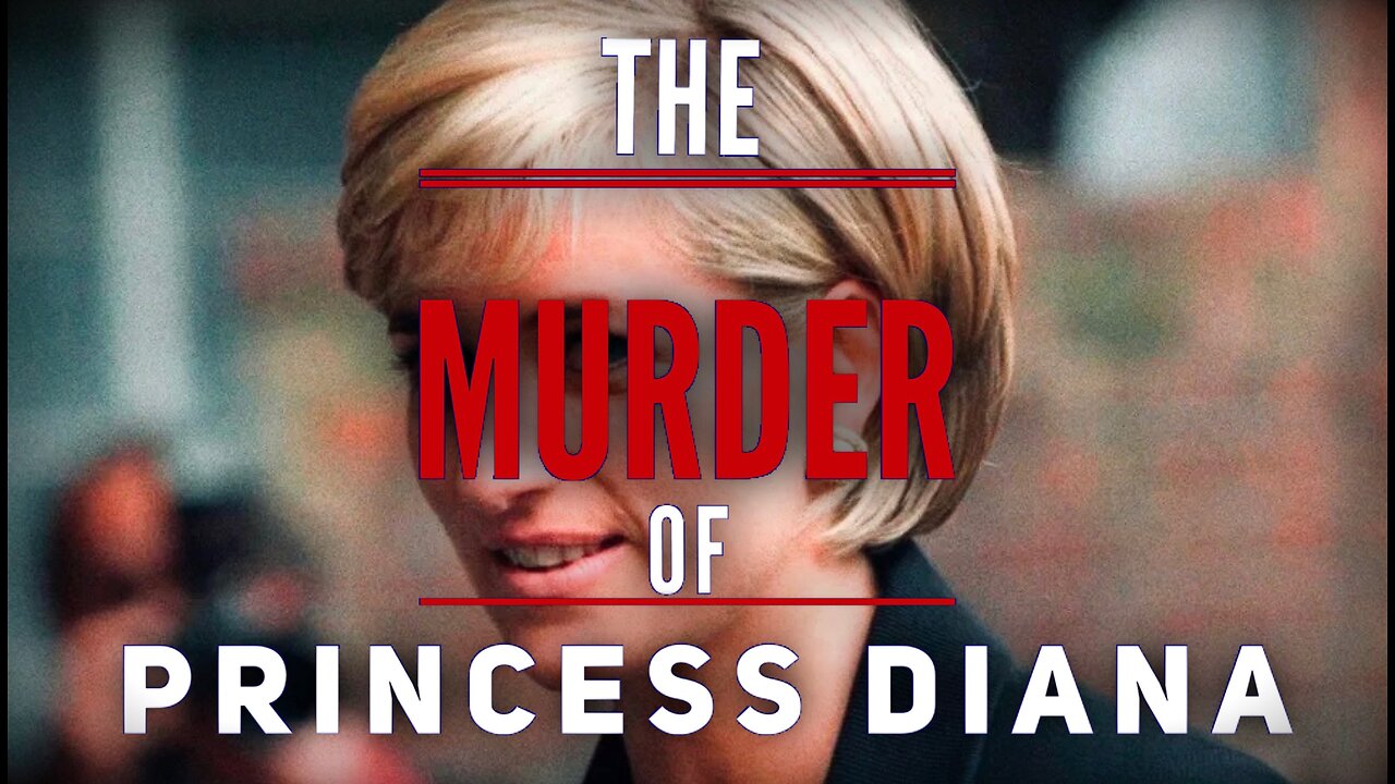 The Murder of Princess Diana