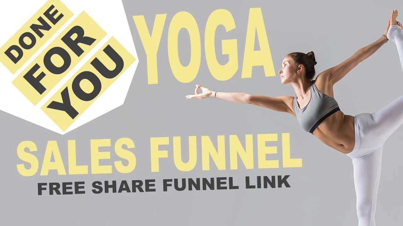 Free Done For You Sales Funnel: Yoga Funnel