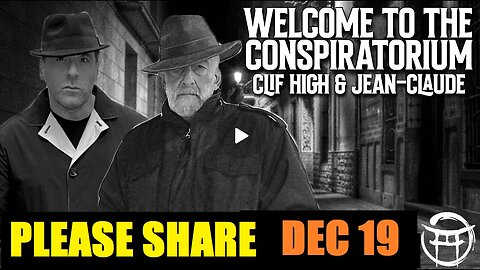 JEAN CLAUDE W/ CLIF HIGH-WELCOME 2 THE CONSPIRATORIUM. THIS WILL SHAKE YOU 2 THE CORE