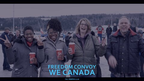 Freedom Convoy We Canada 2022
