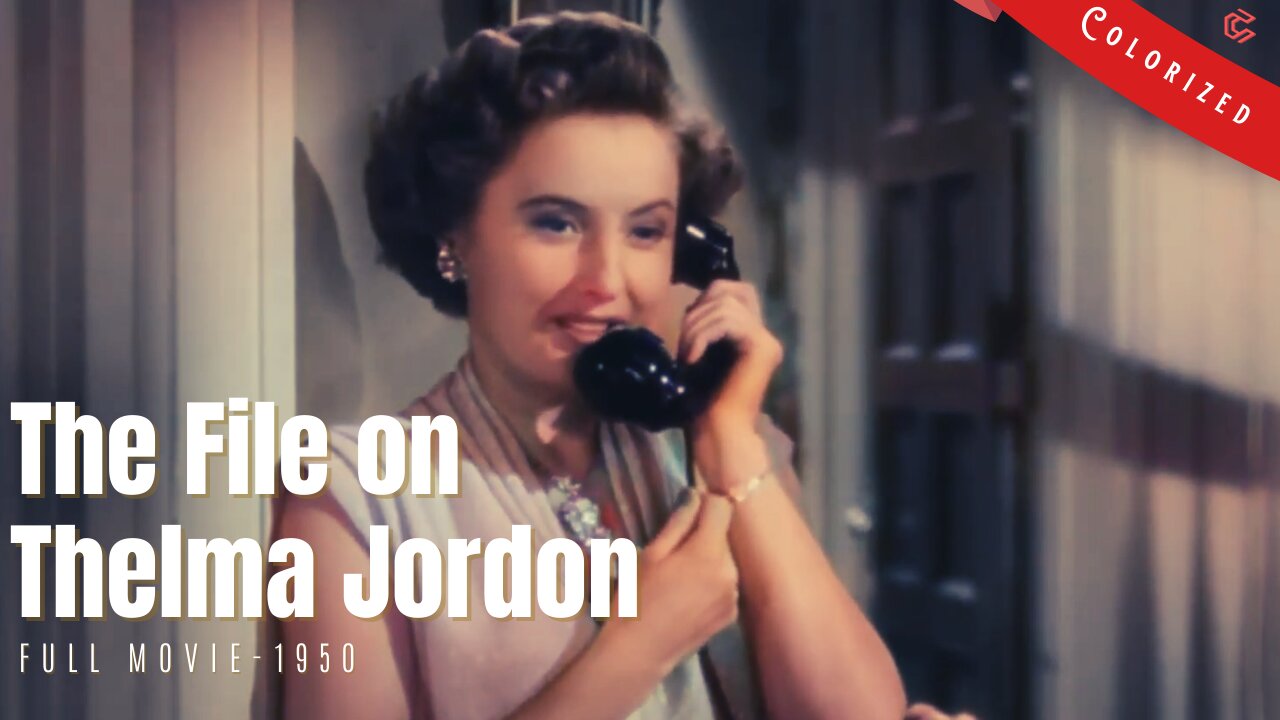 The File on Thelma Jordon 1950 | Film Noir Drama | Colorized | Full Movie | Barbara Stanwyck