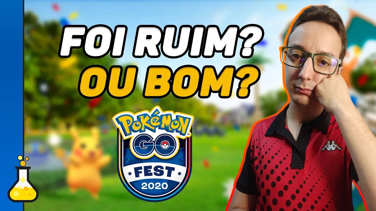 FRUSTRAÇÃO? COMO FOI A GO FEST 2020! POKÉMON GO