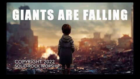 Giants Are Falling by Solid Rock Worship