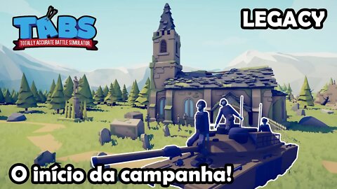 Início da campanha Legacy - Totally Accurate Battle Simulator - Gameplay PT-BR