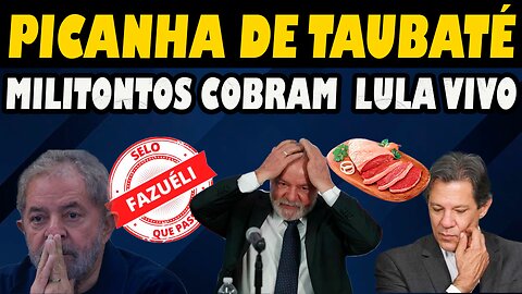 Caindo na Realidade: Militantes cobram Picanha de Lula ao vivo