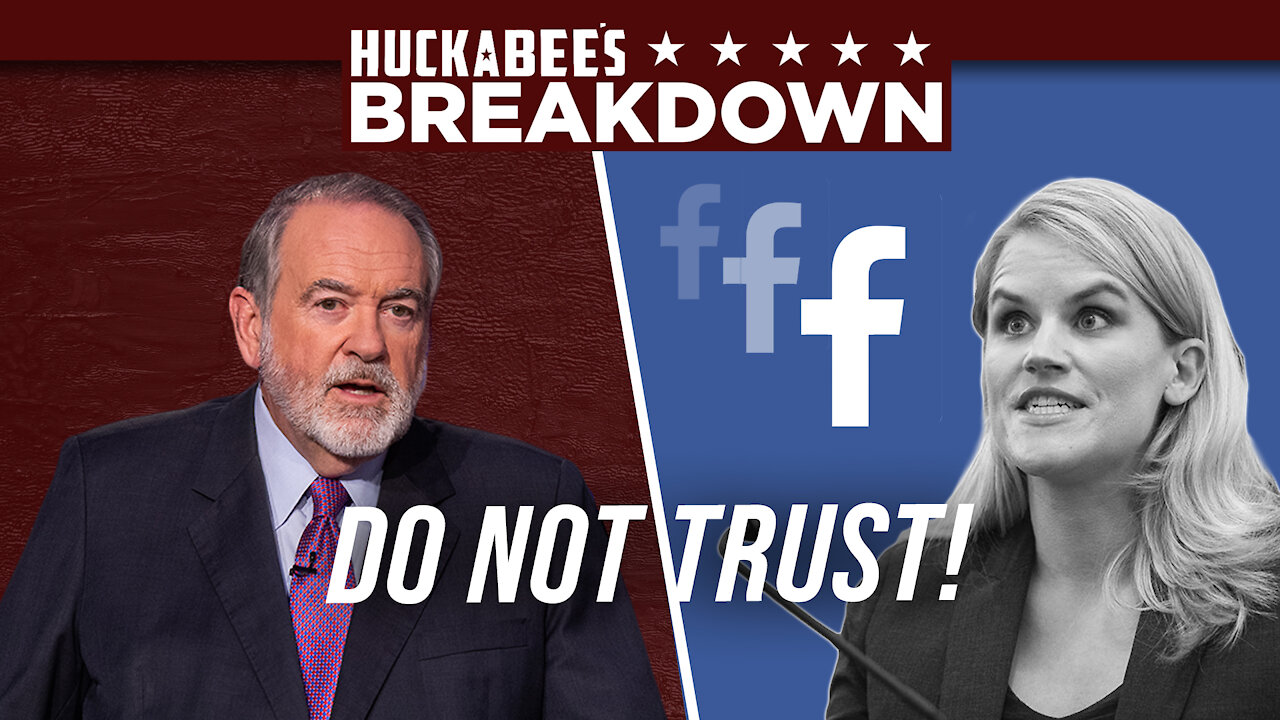 Facebook’s Whistleblower Should NOT be Trusted! | Breakdown | Huckabee